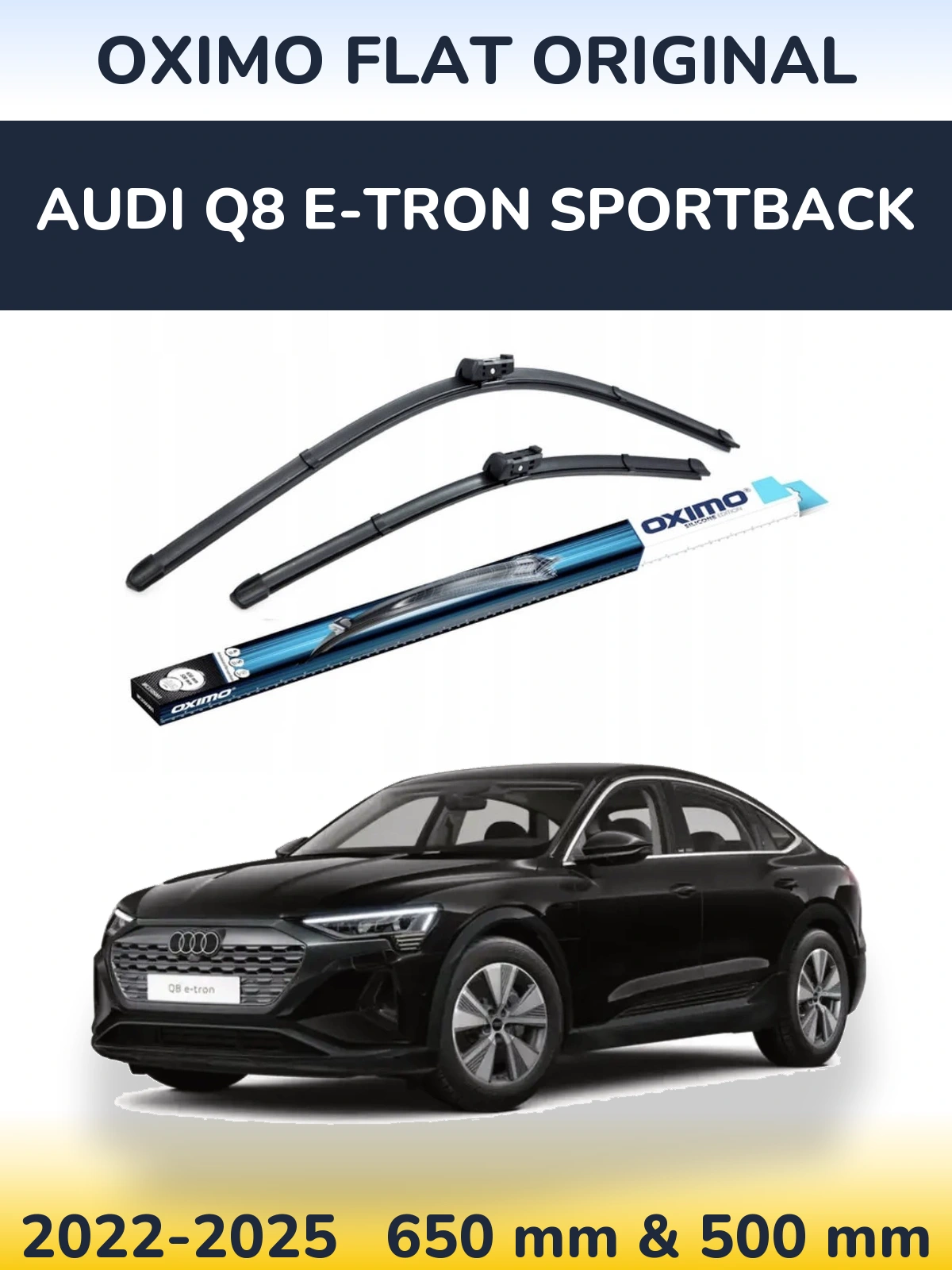 Torkarblad Oximo Flat Original för Audi Q8 e-tron Sportback