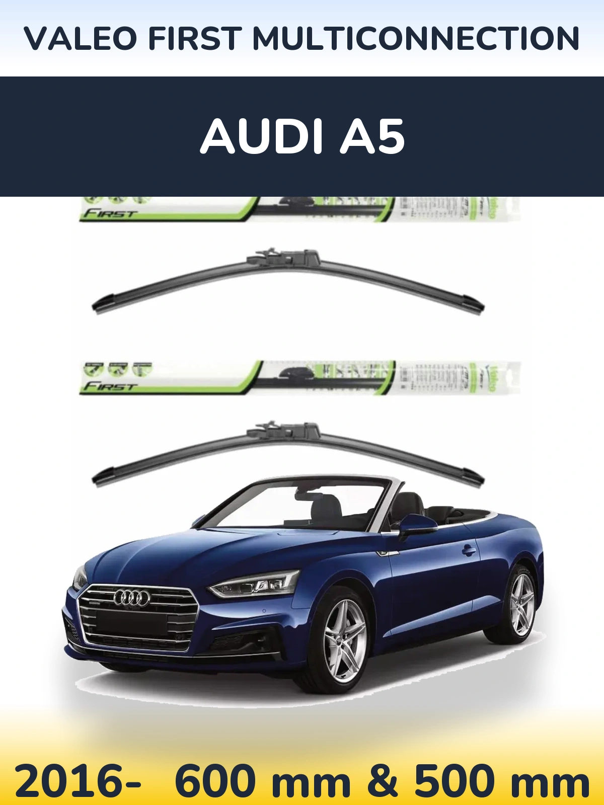 Torkarblad Valeo First MultiConnection för Audi A5