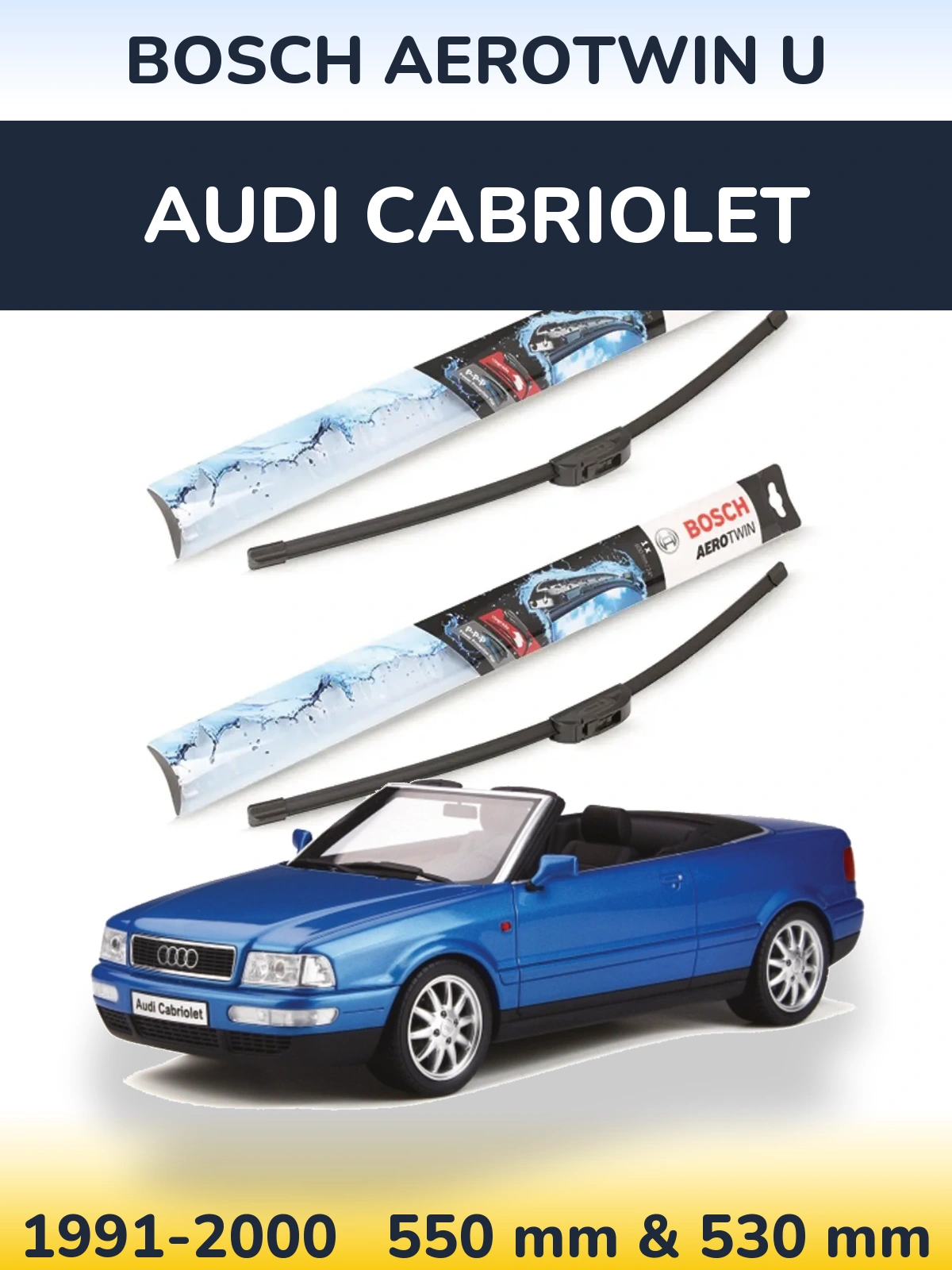Комплект передніх щіток BOSCH AeroTwin U 550 & 530 мм для Audi Cabriolet 1991-2000