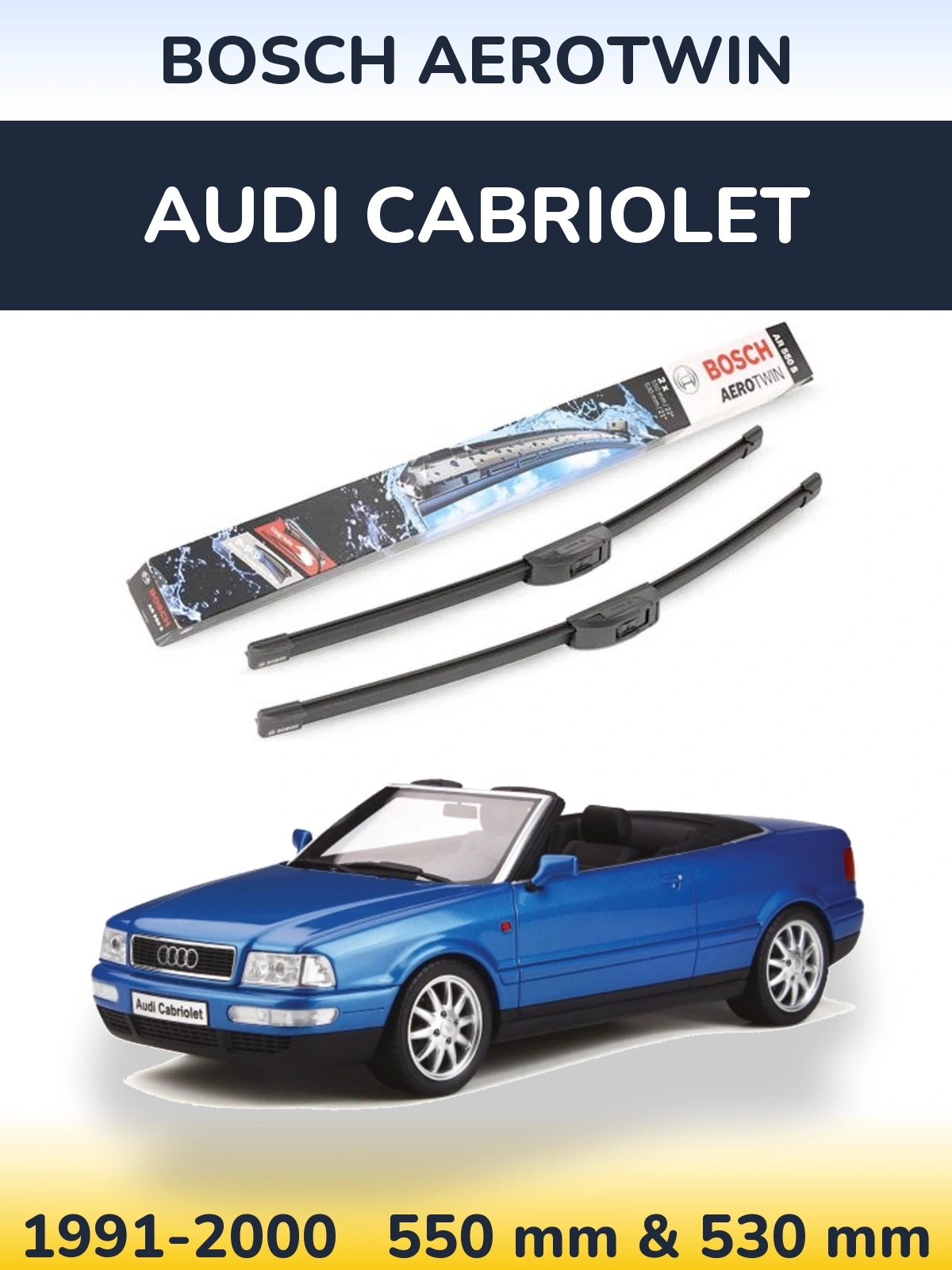 Torkarblad BOSCH AeroTwin för Audi Cabriolet