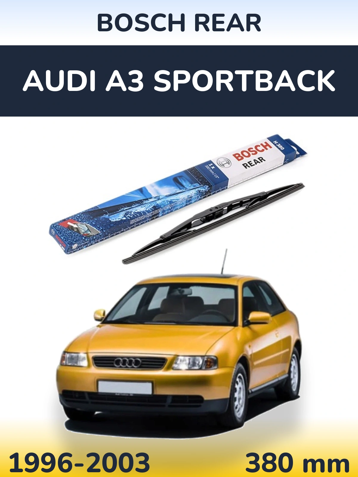 Torkarblad BOSCH Rear för Audi A3 Sportback