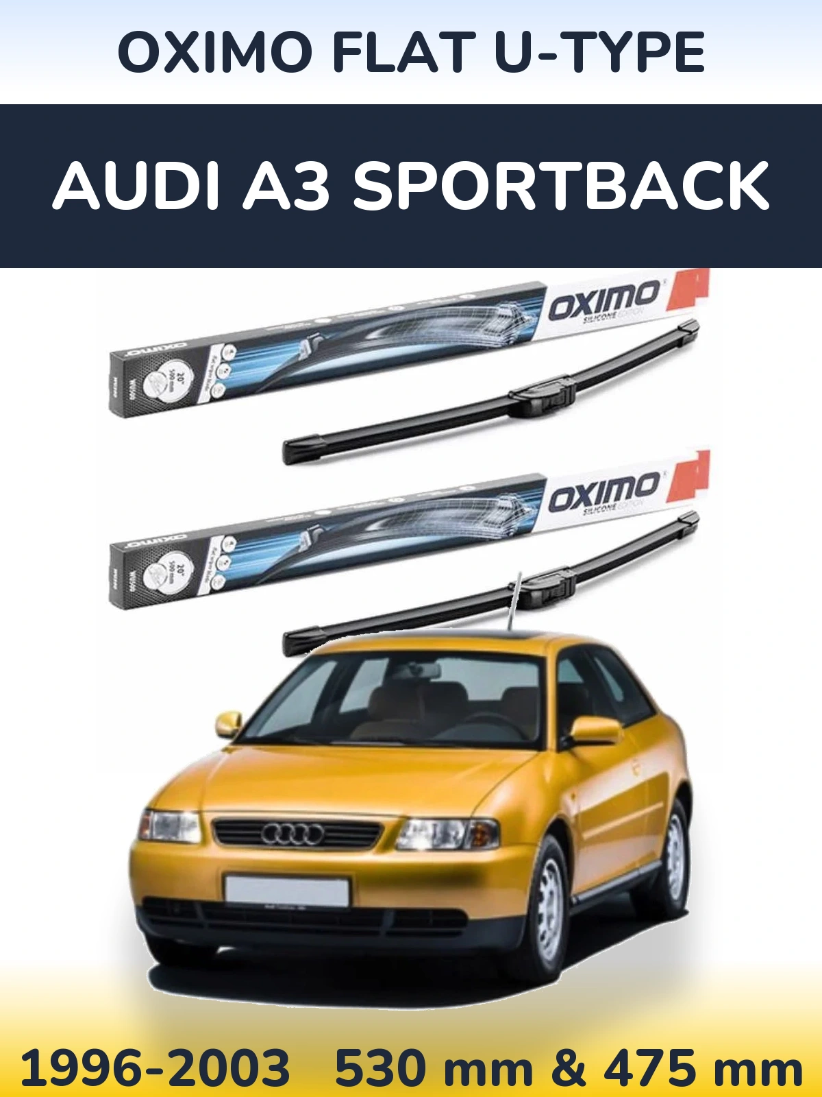 Torkarblad Oximo Flat U-type för Audi A3 Sportback