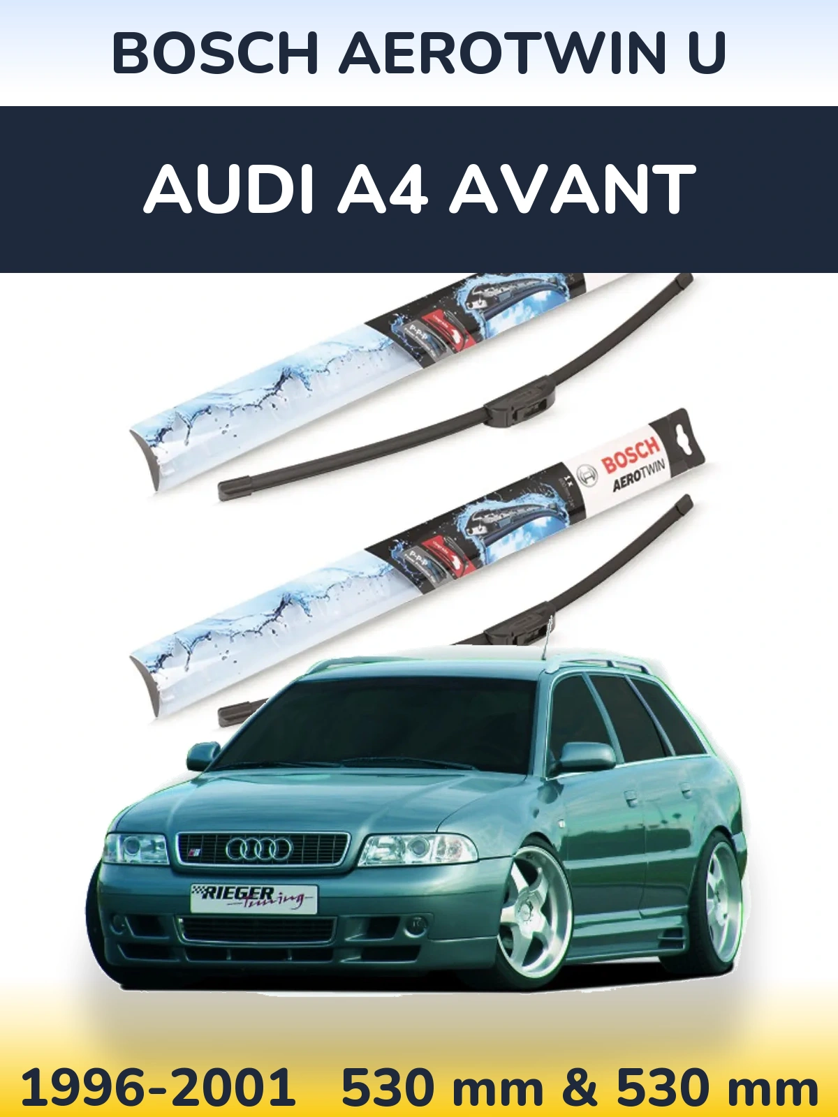 Torkarblad BOSCH AeroTwin U för Audi A4 Avant