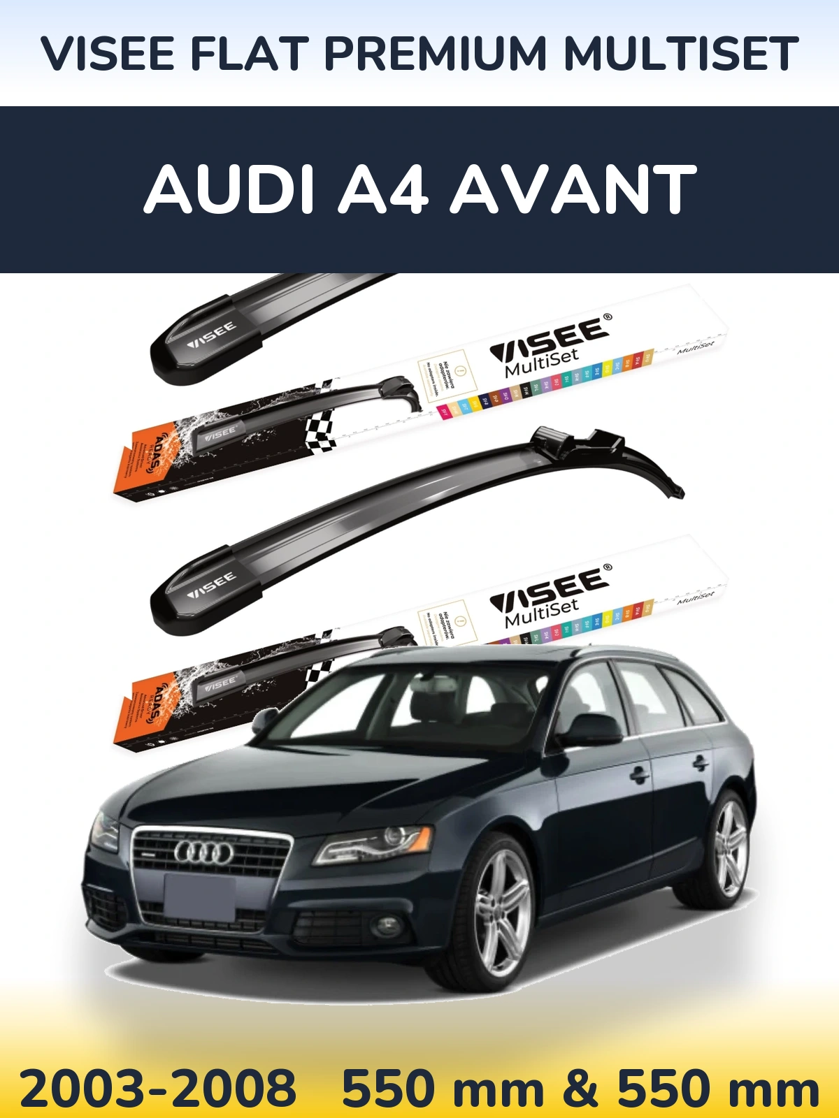 Комплект передніх щіток VISEE FLAT PREMIUM MultiSet 550 & 550 мм для Audi A4 Avant 2003-2008