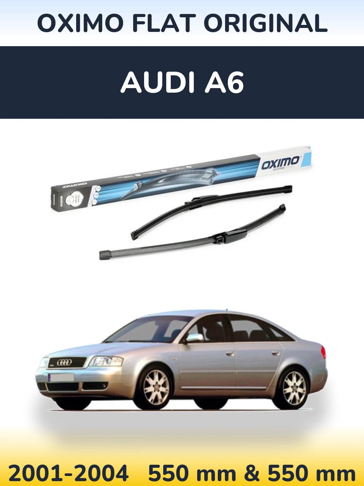 Комплект передніх щіток Oximo Flat Original 550 & 550 мм для Audi A6 2001-2004