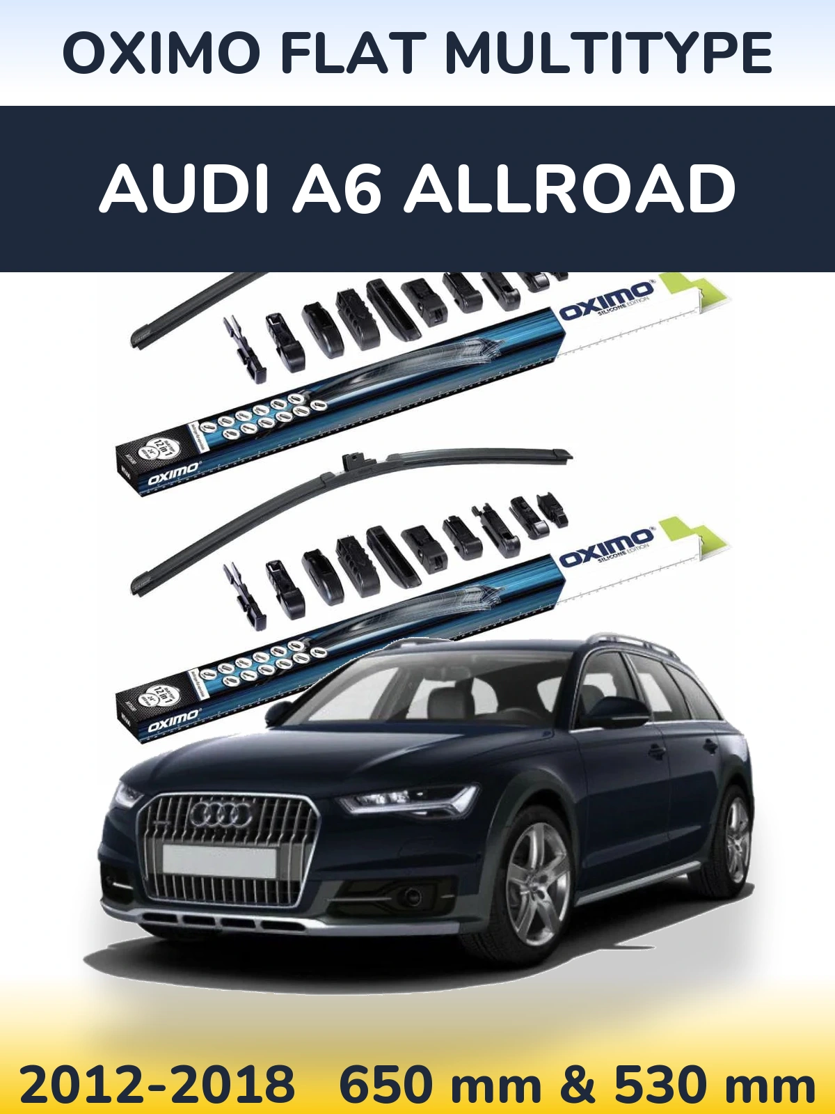 Комплект передних дворников Oximo Flat MultiТипe 650 & 530 мм для Audi A6 Allroad 2012-2018