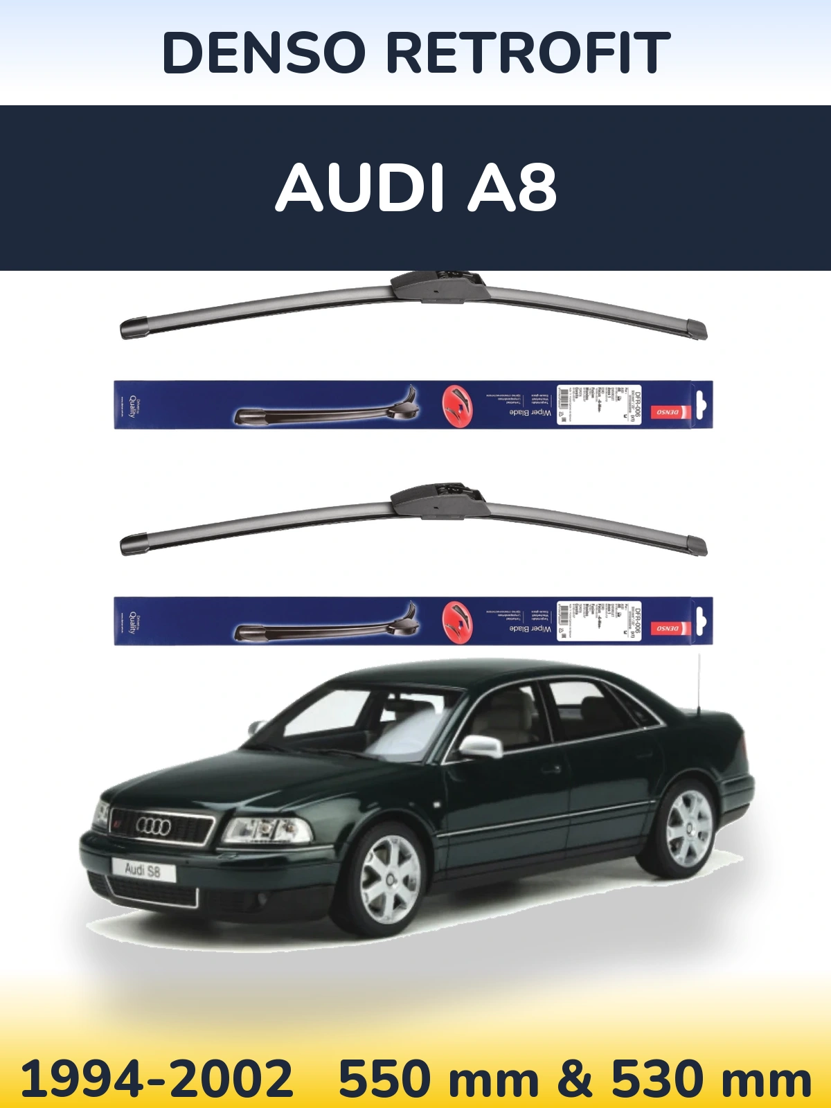 Front wiper blade set Denso Retrofit 550 & 530 mm for Audi A8 1994-2002