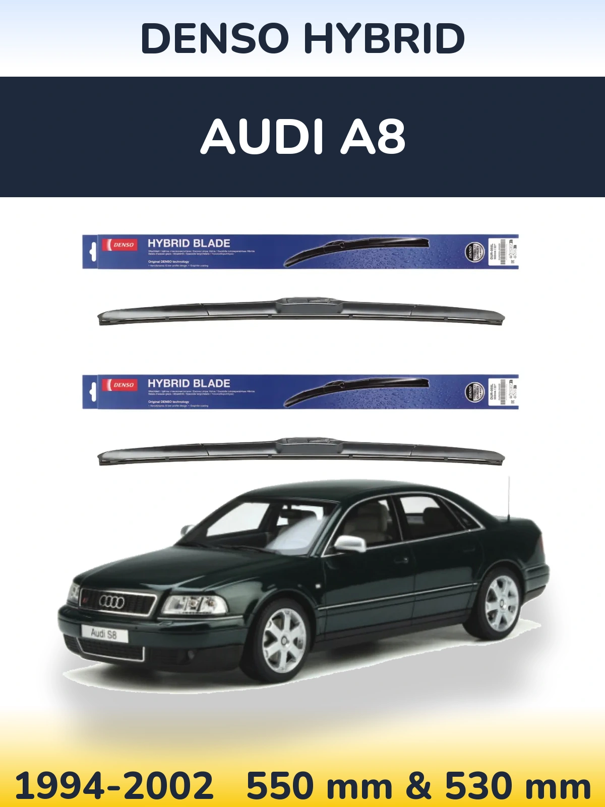 Комплект передних дворников Denso Hybrid 550 & 530 мм для Audi A8 1994-2002