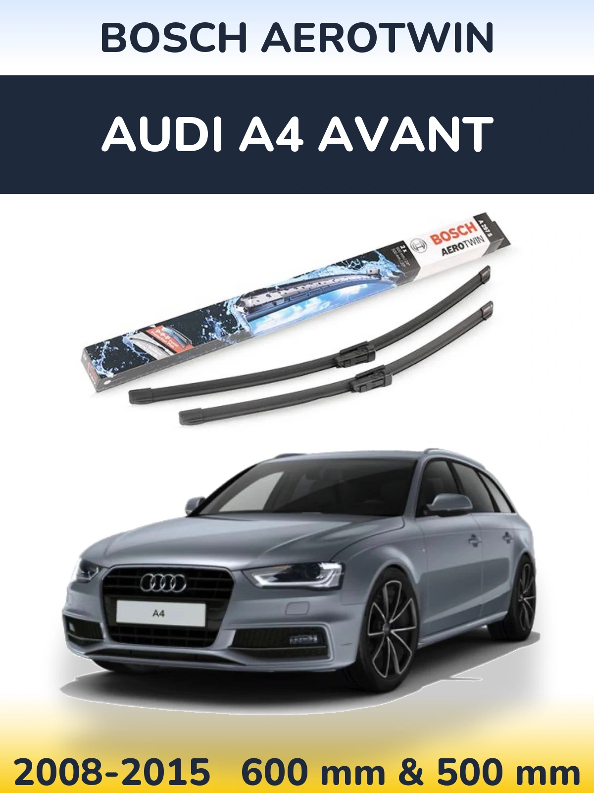Torkarblad BOSCH AeroTwin för Audi A4 Avant