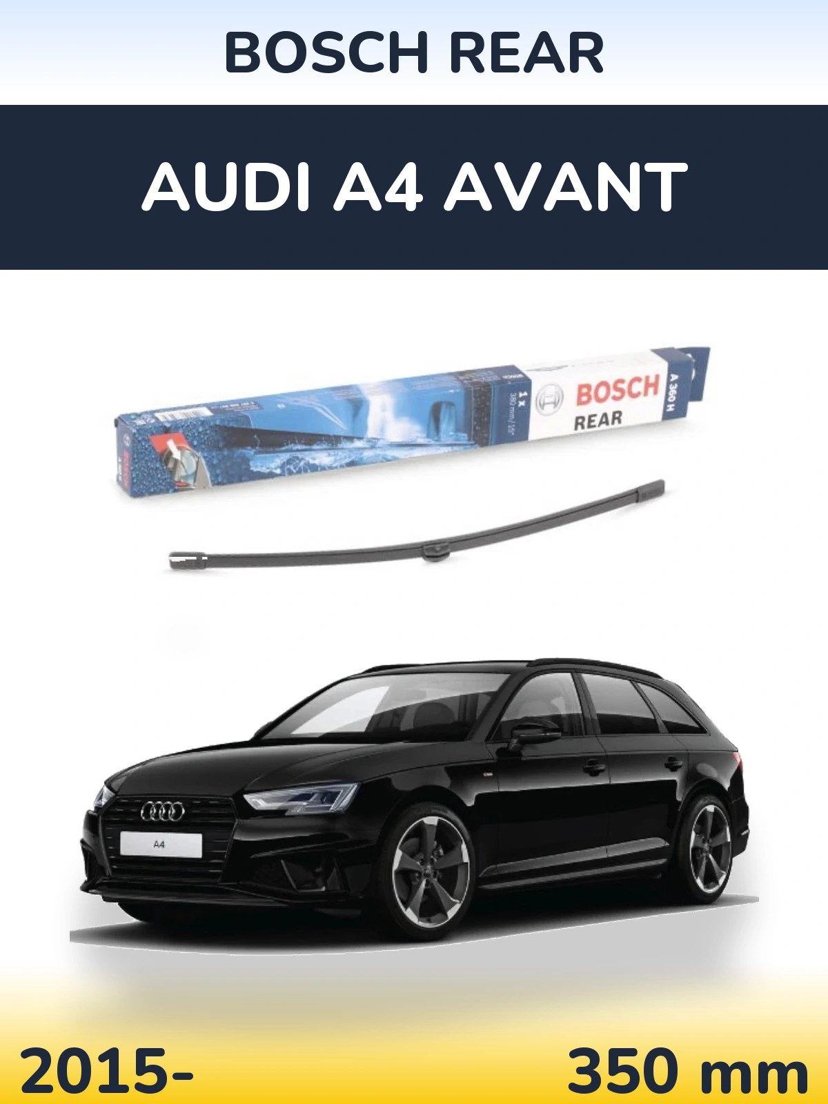 Torkarblad BOSCH Rear för Audi A4 Avant