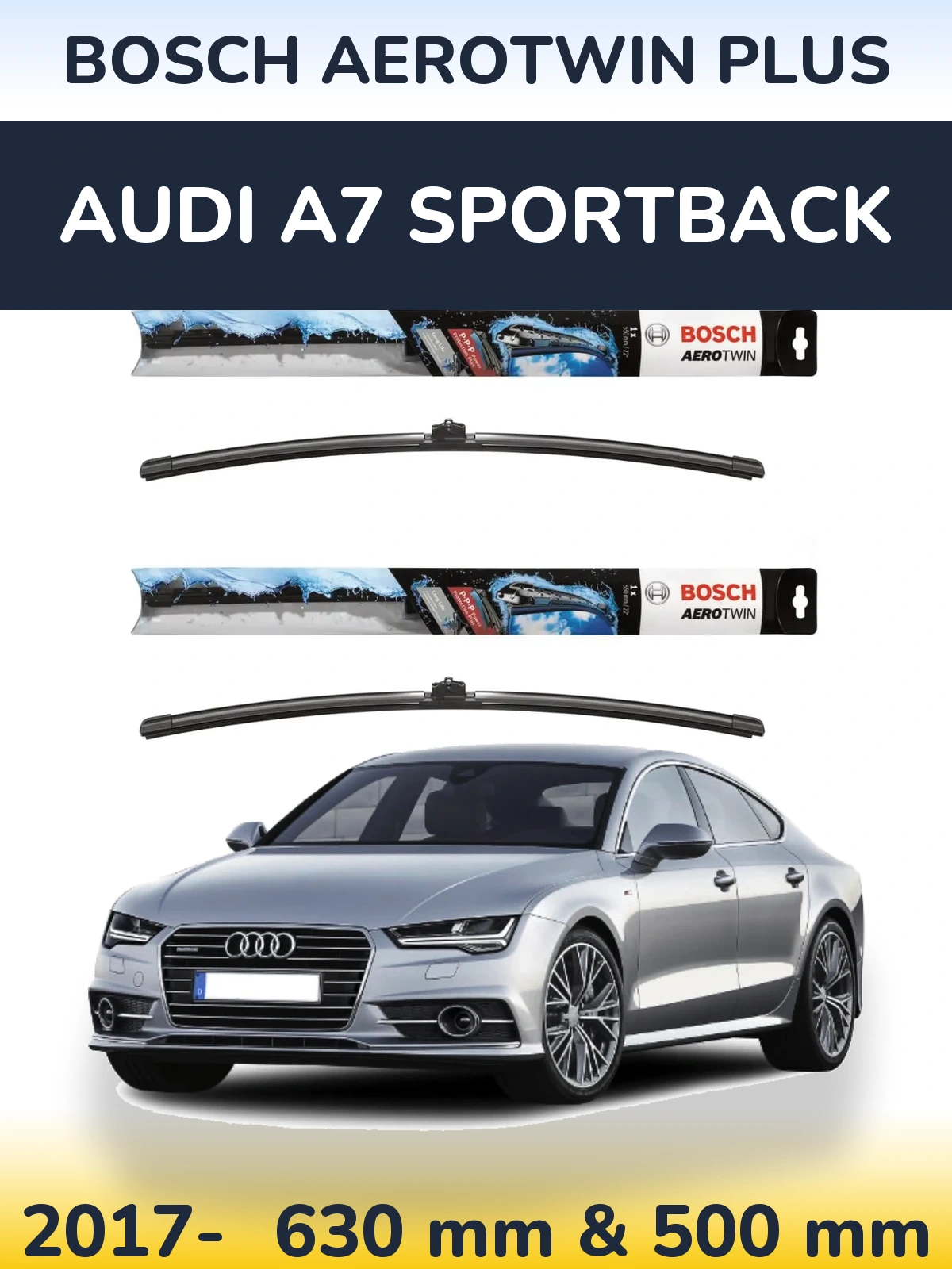 Torkarblad BOSCH AeroTwin Plus för Audi A7 Sportback