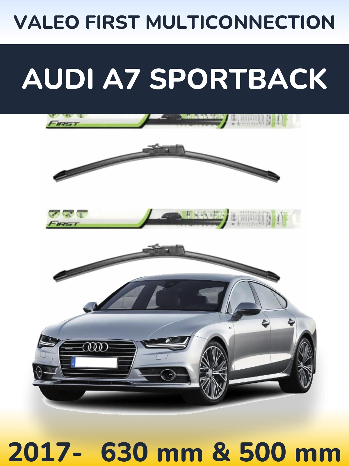 Torkarblad Valeo First MultiConnection för Audi A7 Sportback