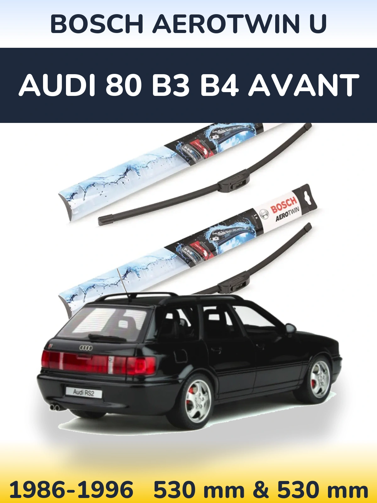 Torkarblad BOSCH AeroTwin U för Audi 80 B3 B4 Avant