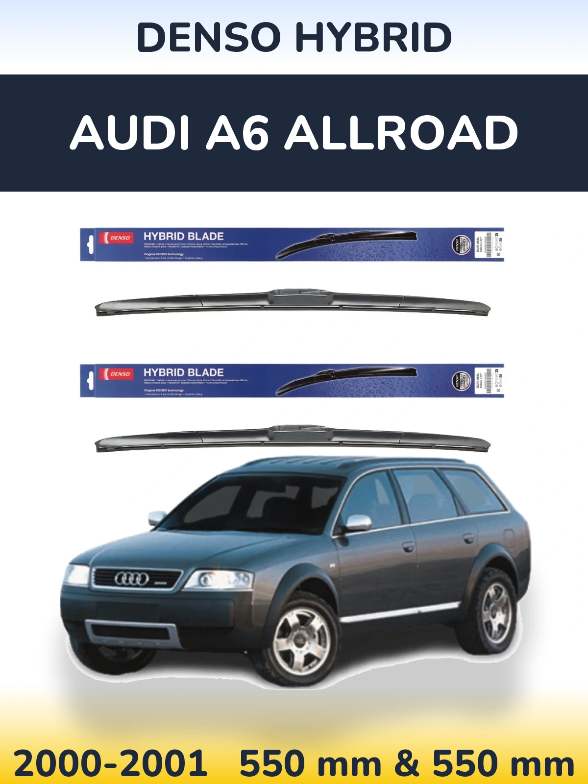 Комплект передних дворников Denso Hybrid 550 & 550 мм для Audi A6 Allroad 2000-2001