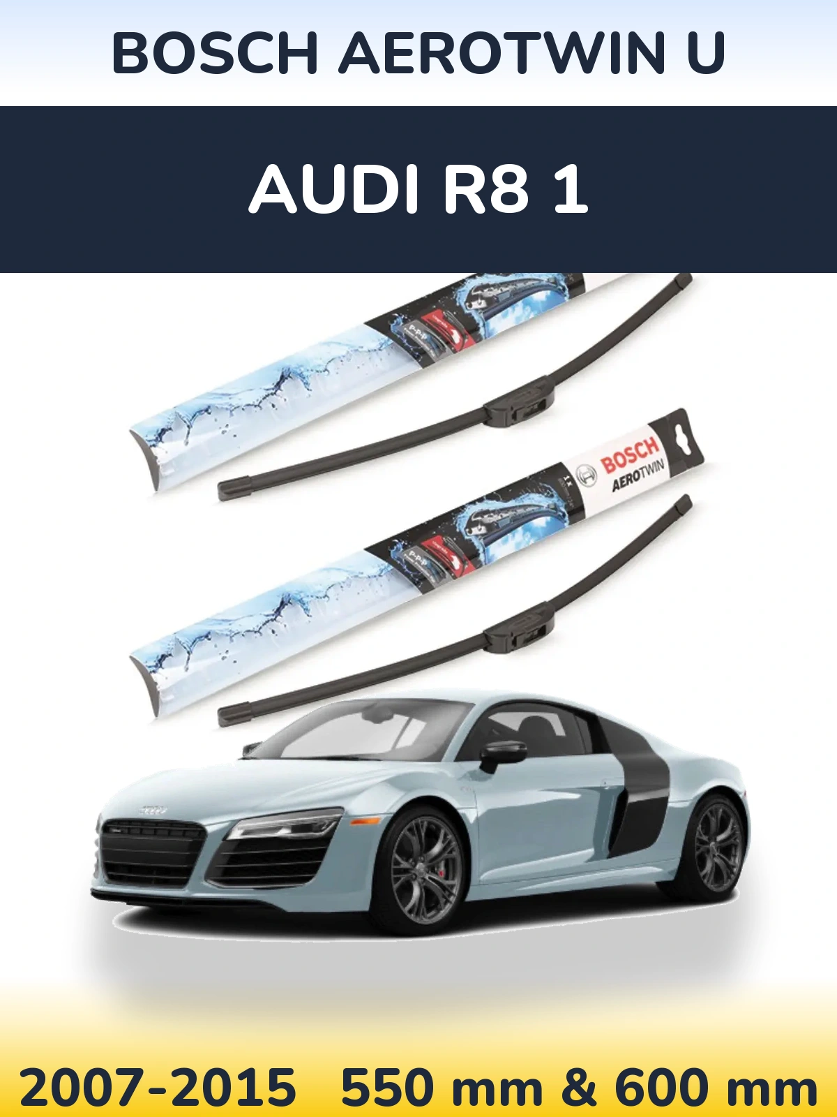 Torkarblad BOSCH AeroTwin U för Audi R8 1
