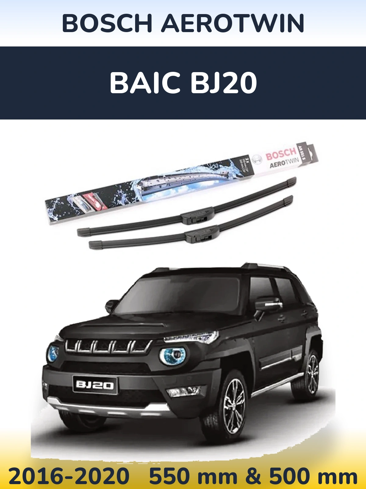 Torkarblad BOSCH AeroTwin för BAIC BJ20