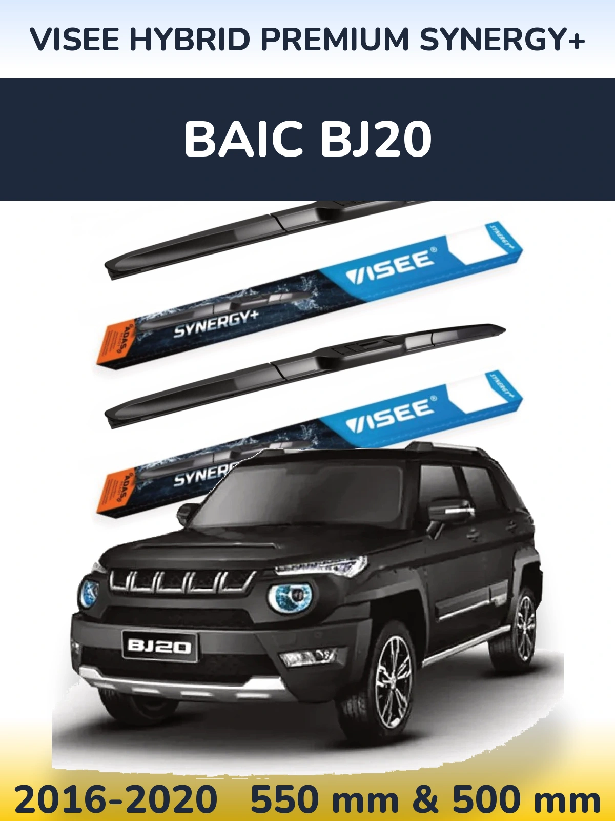 Torkarblad VISEE HYBRID PREMIUM SYNERGY+ för BAIC BJ20