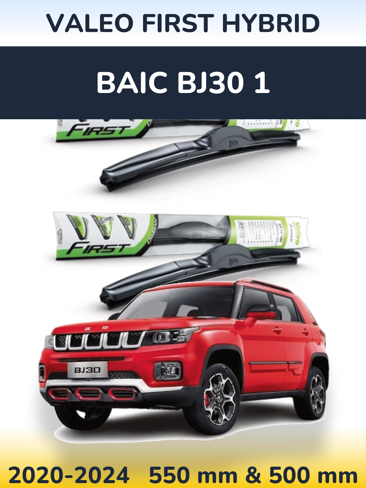 Torkarblad Valeo First Hybrid för BAIC BJ30 1