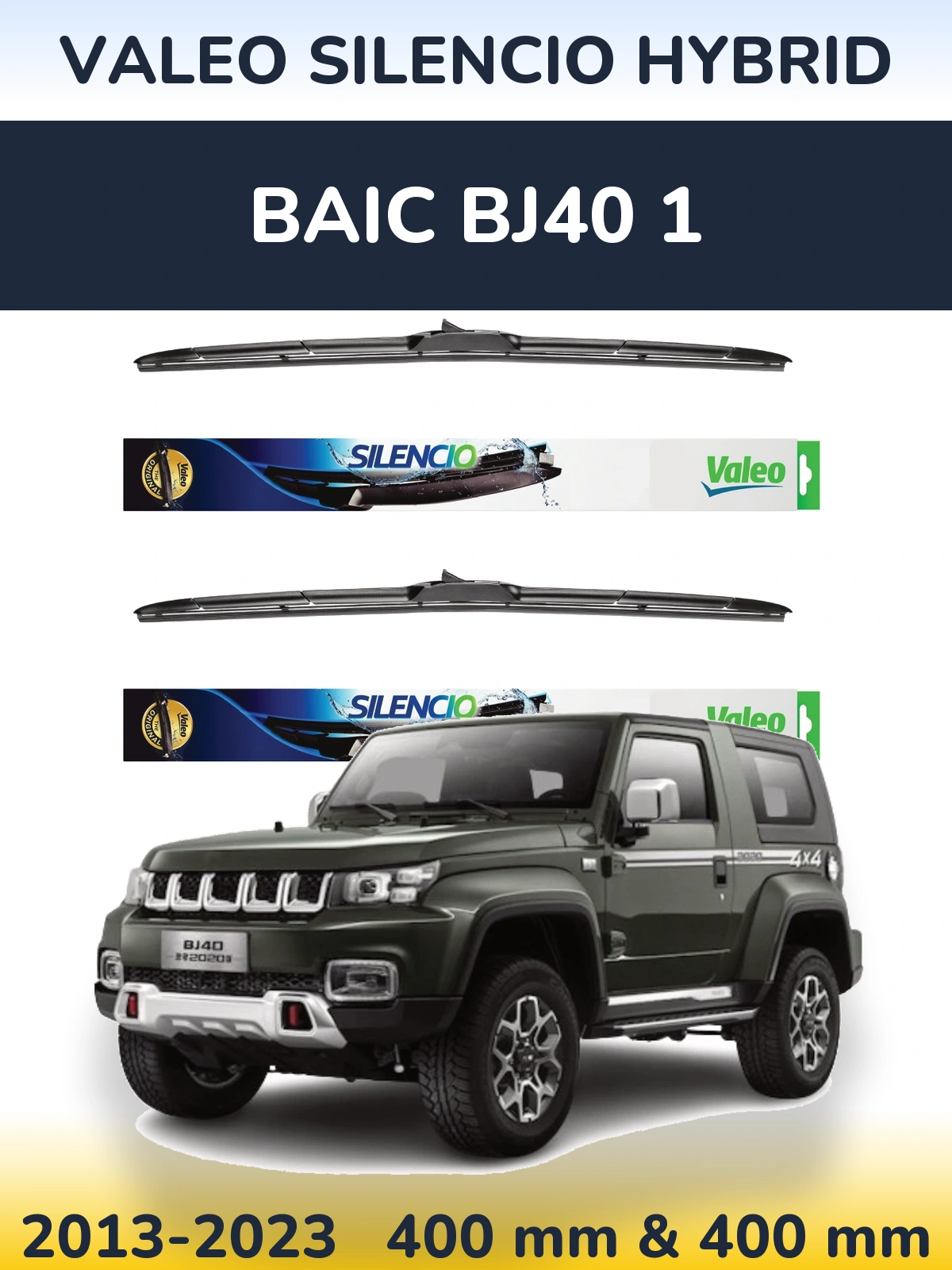 Комплект передніх щіток Valeo Silencio Hybrid 400 & 400 мм для BAIC BJ40 1 2013-2023