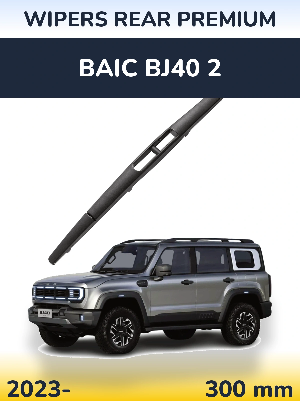 Torkarblad WIPERS REAR PREMIUM för BAIC BJ40 2