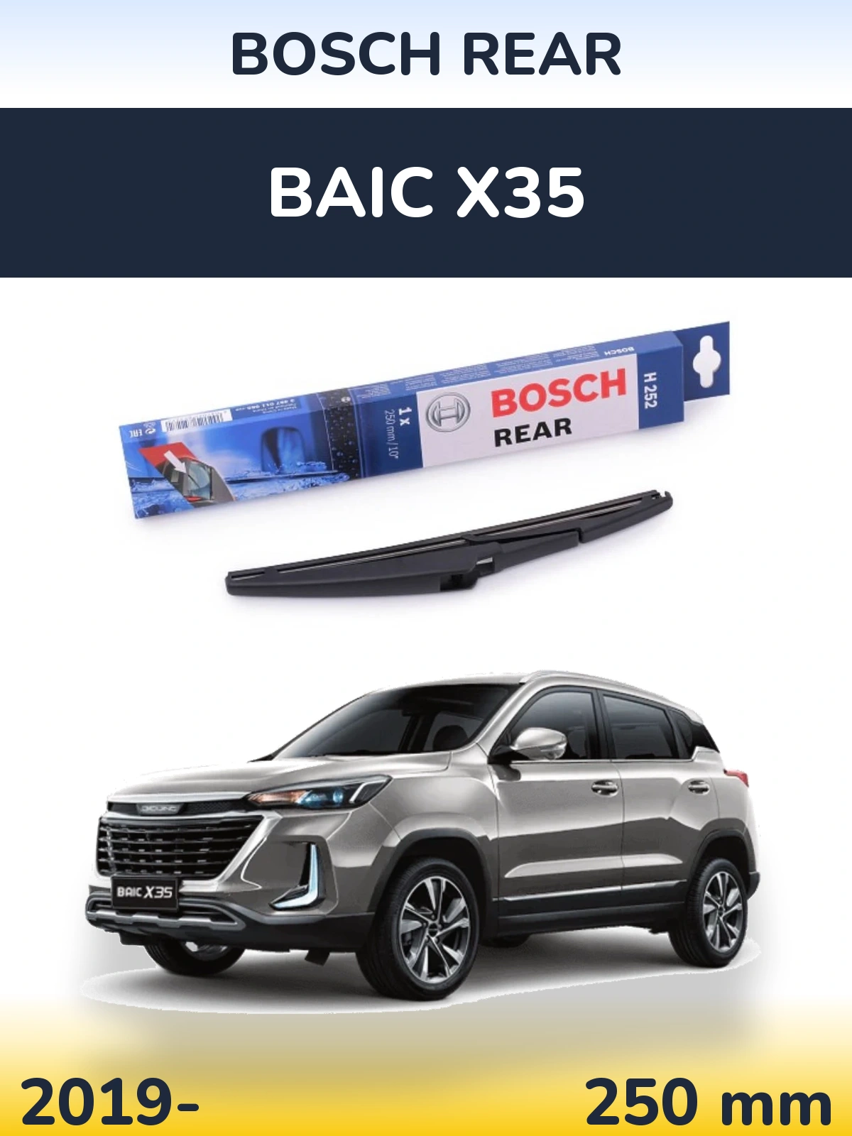 Torkarblad BOSCH Rear för BAIC X35