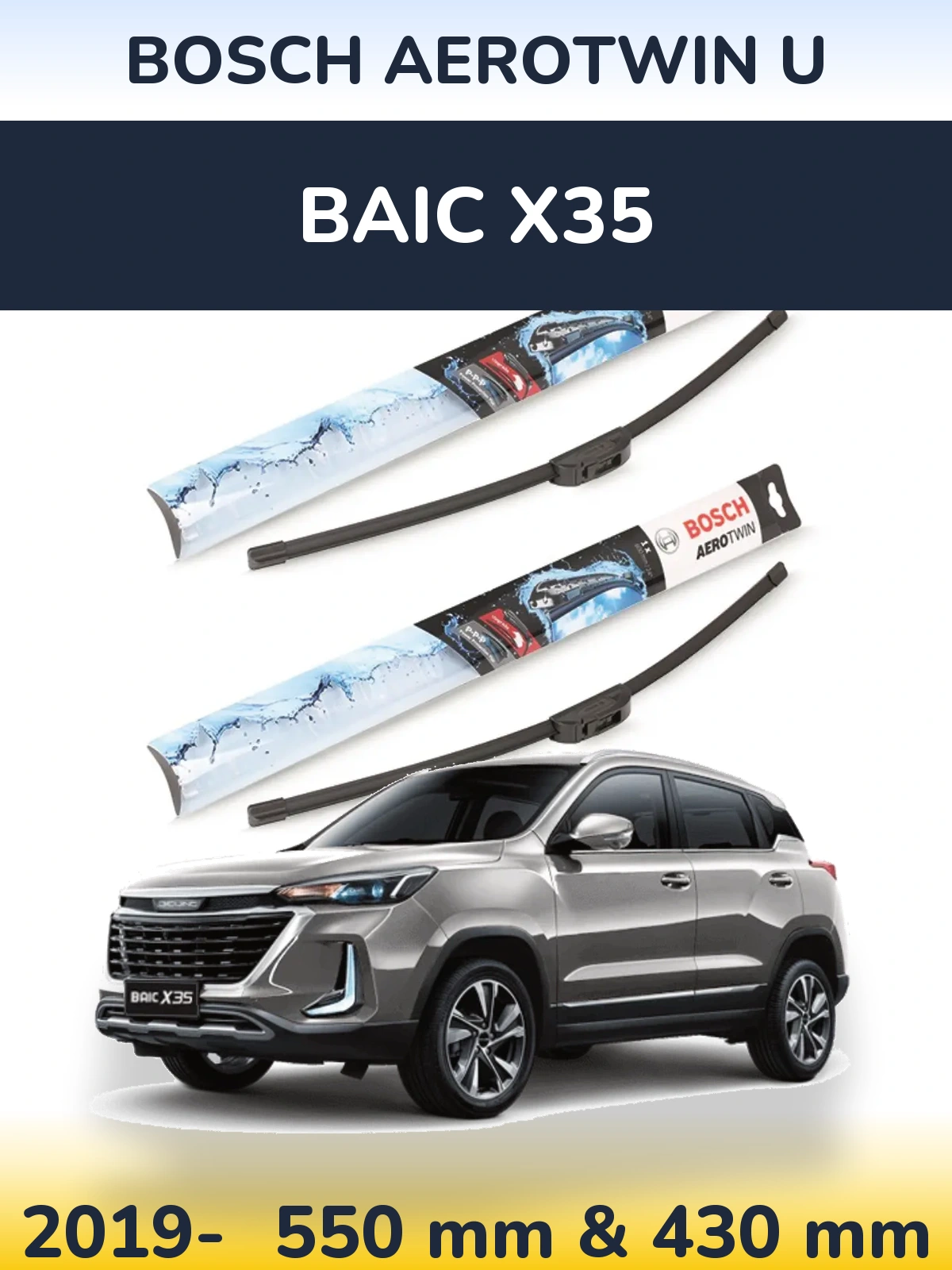 Torkarblad BOSCH AeroTwin U för BAIC X35