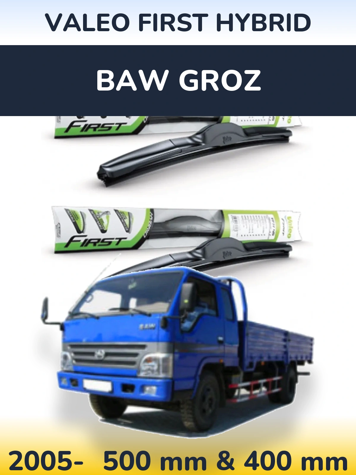 Torkarblad Valeo First Hybrid för BAW Groz