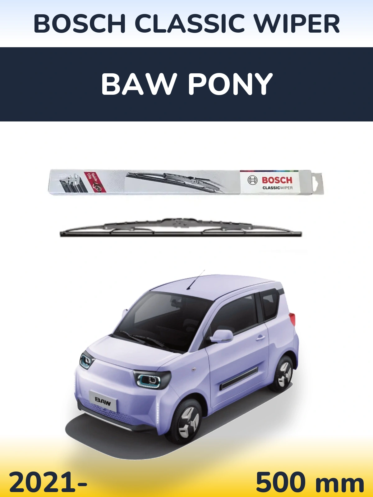 Torkarblad BOSCH Classic Wiper för BAW Pony