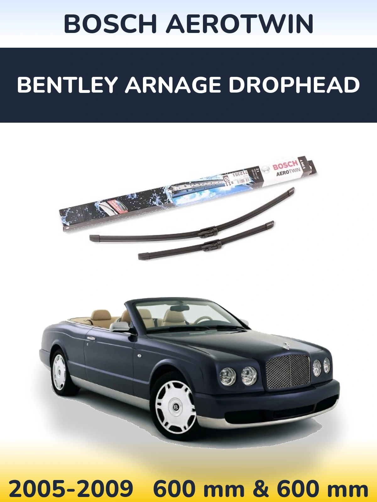 Torkarblad BOSCH AeroTwin för Bentley Arnage Drophead