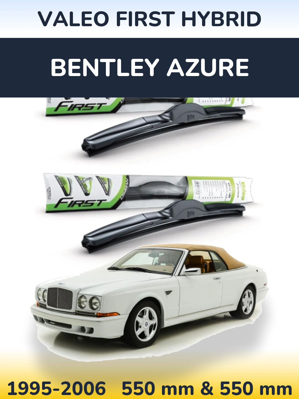 Torkarblad Valeo First Hybrid för Bentley Azure
