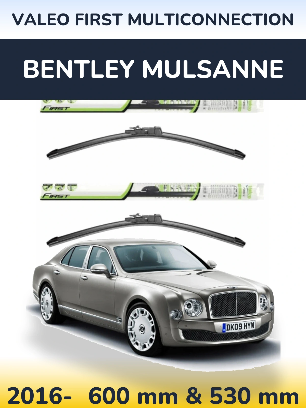 Комплект передних дворников Valeo First MultiConnection 600 & 530 мм для Bentley Mulsanne 2016-2026