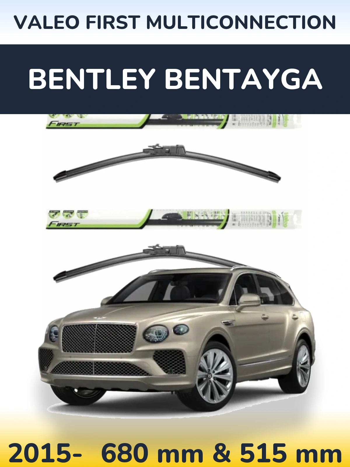 Torkarblad Valeo First MultiConnection för Bentley Bentayga
