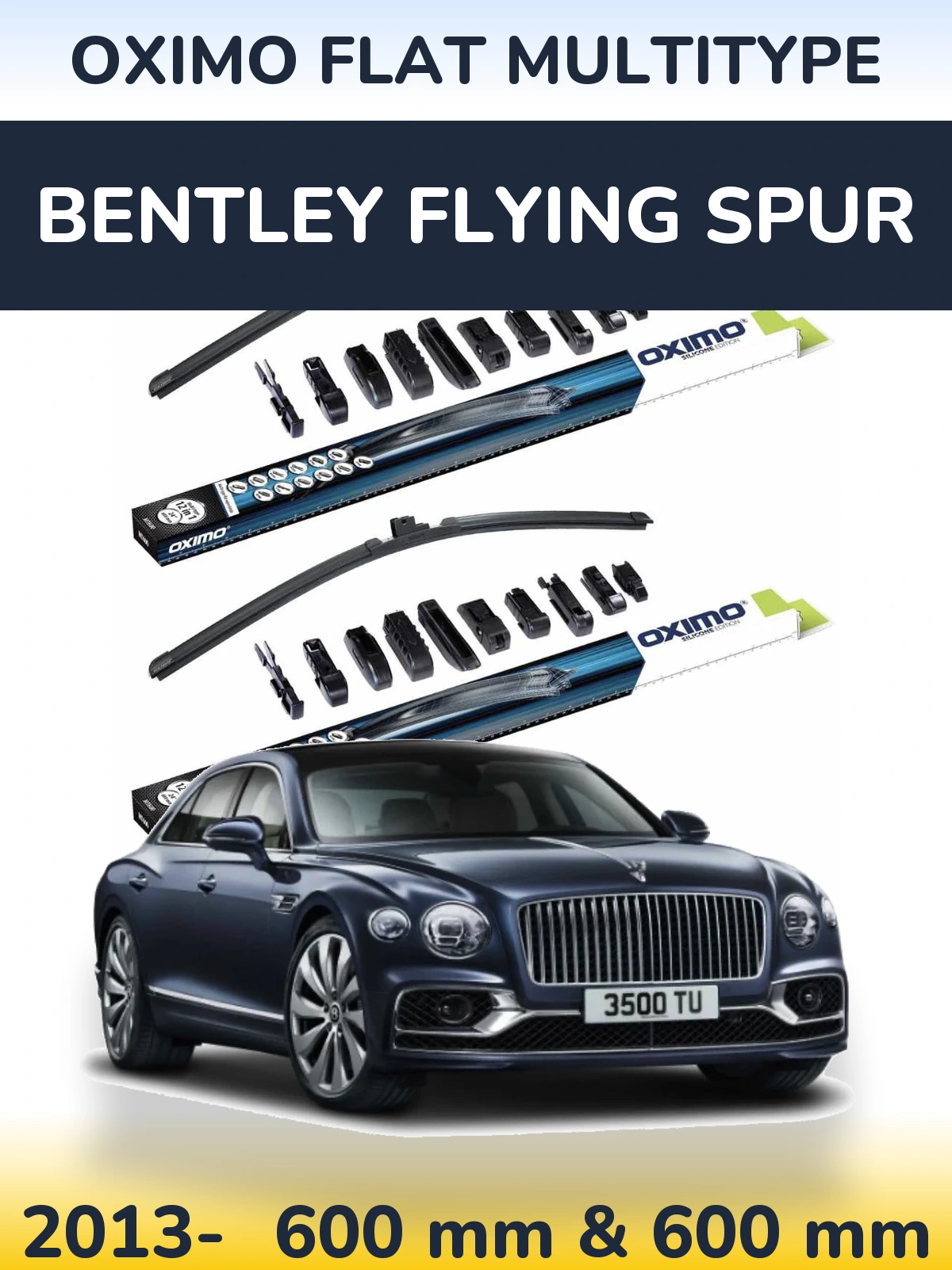 Комплект передніх щіток Oximo Flat MultiТипe 600 & 600 мм для Bentley Flying Spur 2013-2026
