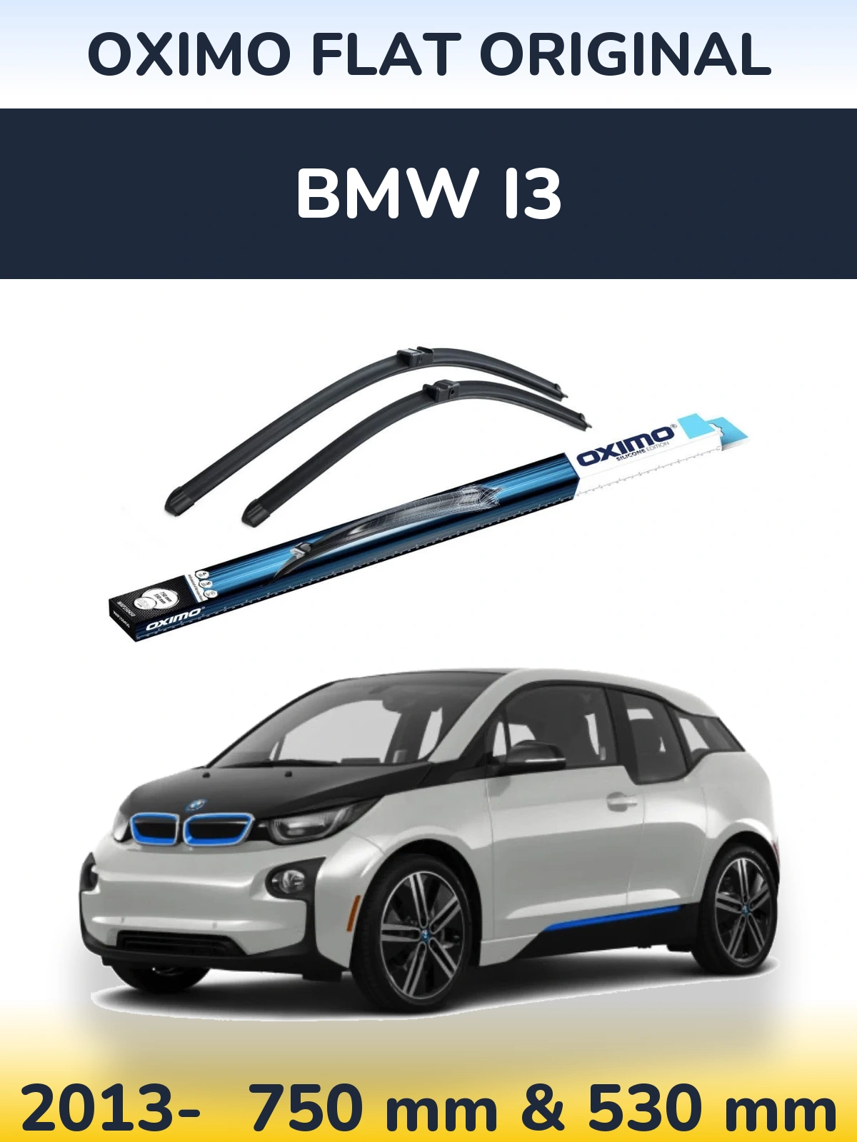 Комплект передніх щіток Oximo Flat Original 750 & 530 мм для BMW i3 2013-2026