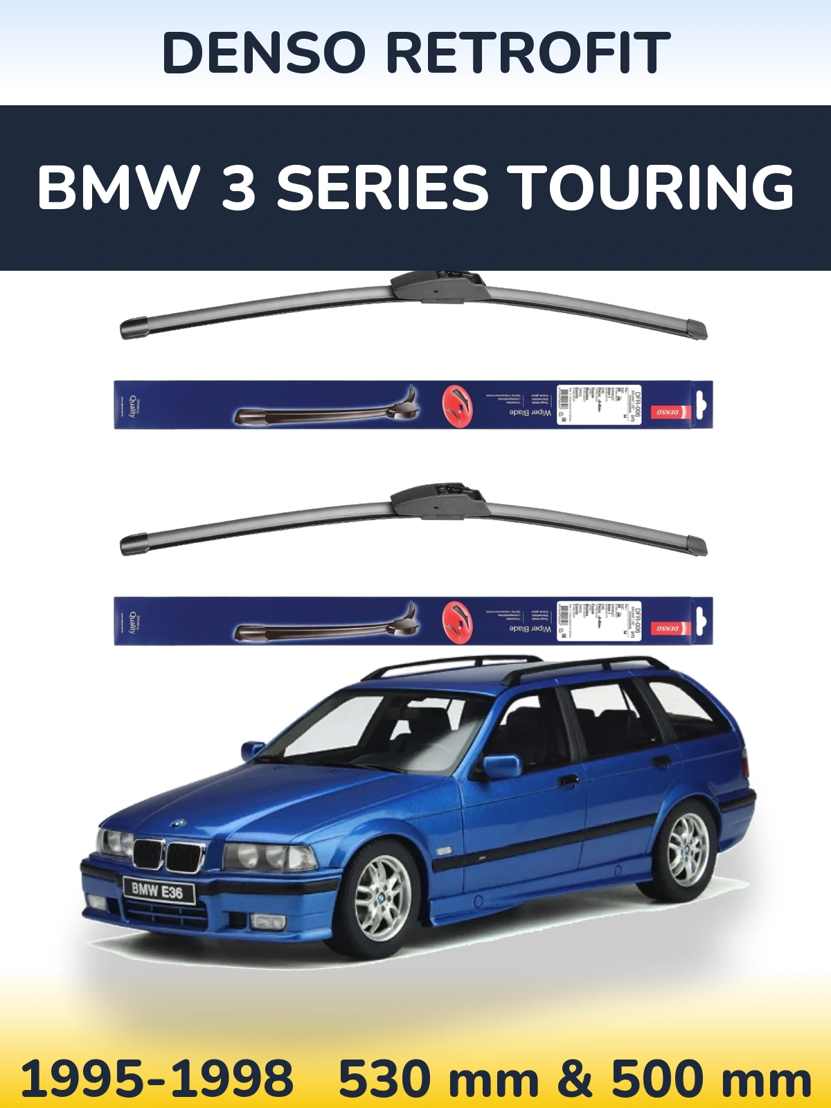 Комплект передніх щіток Denso Retrofit 530 & 500 мм для BMW 3 Series Touring 1995-1998