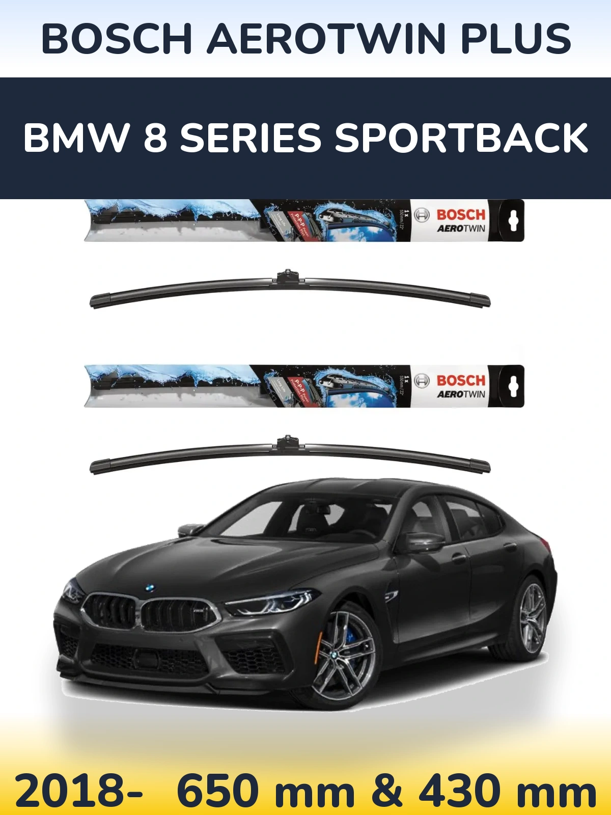 Torkarblad BOSCH AeroTwin Plus för BMW 8 Series Sportback