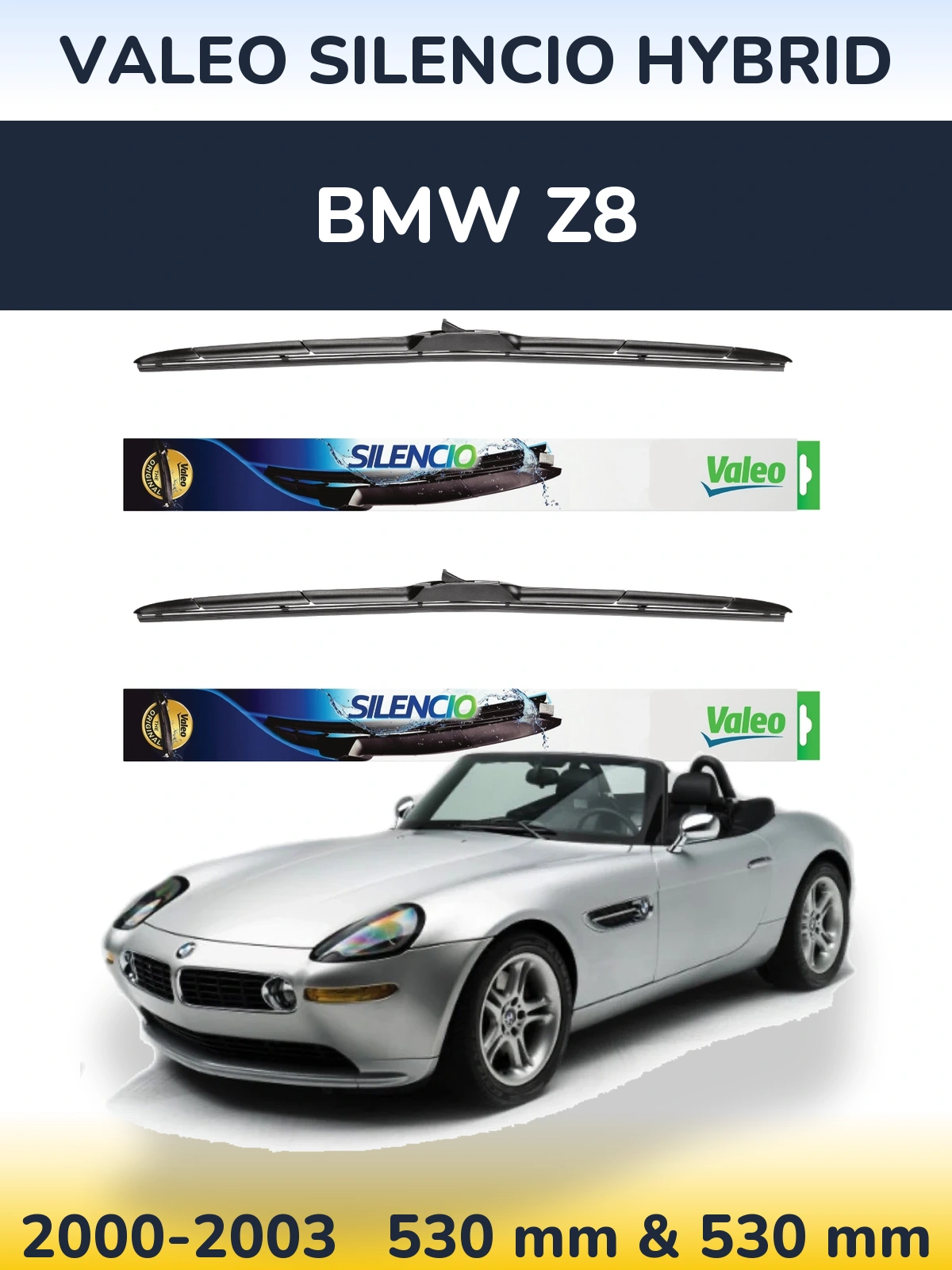 Torkarblad Valeo Silencio Hybrid för BMW Z8