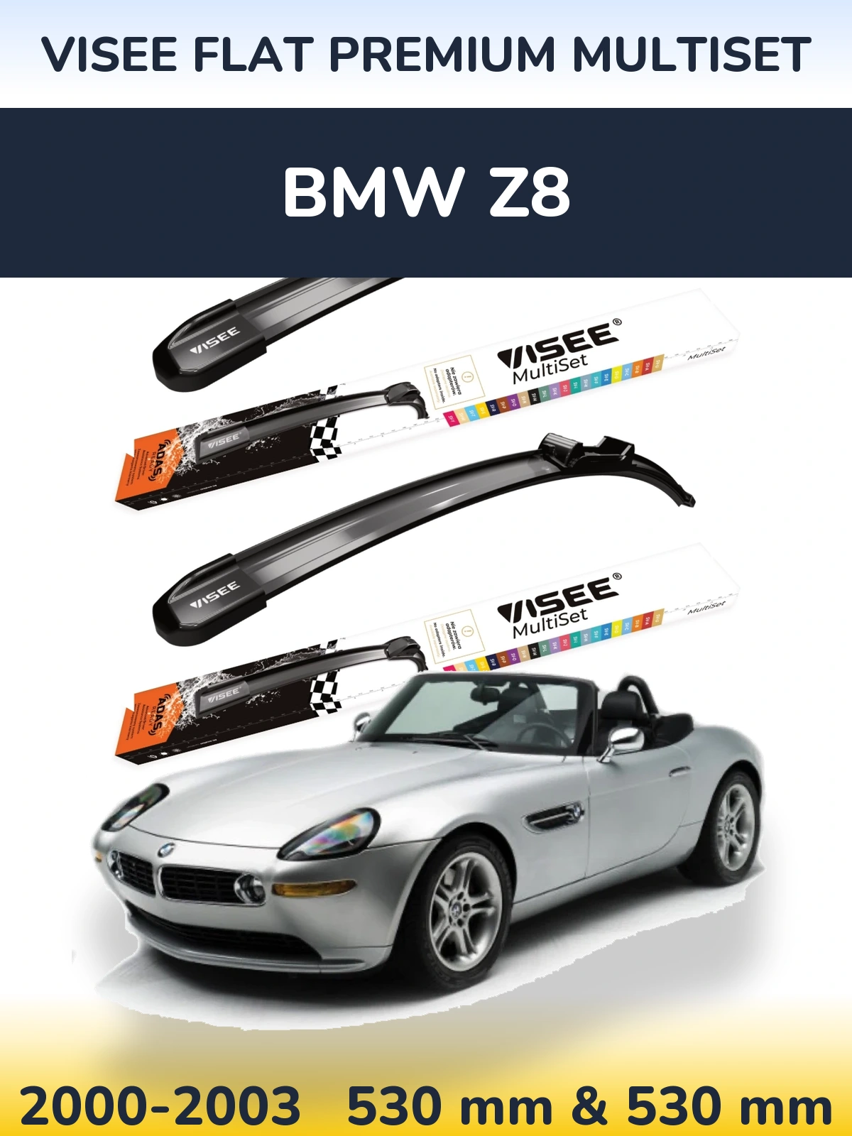 Torkarblad VISEE FLAT PREMIUM MultiSet för BMW Z8