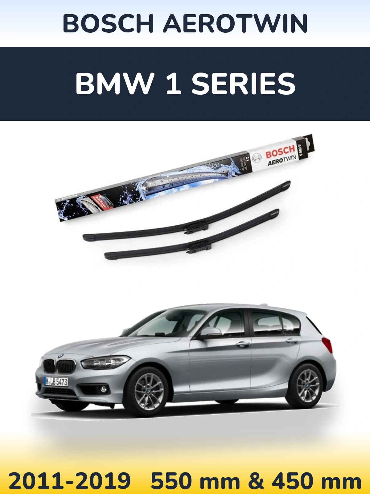 Front wiper blade set BOSCH AeroTwin 550 & 450 mm for BMW 1 Series 2011-2019