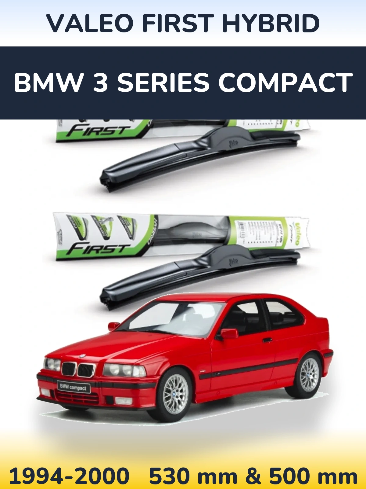 Torkarblad Valeo First Hybrid för BMW 3 Series Compact