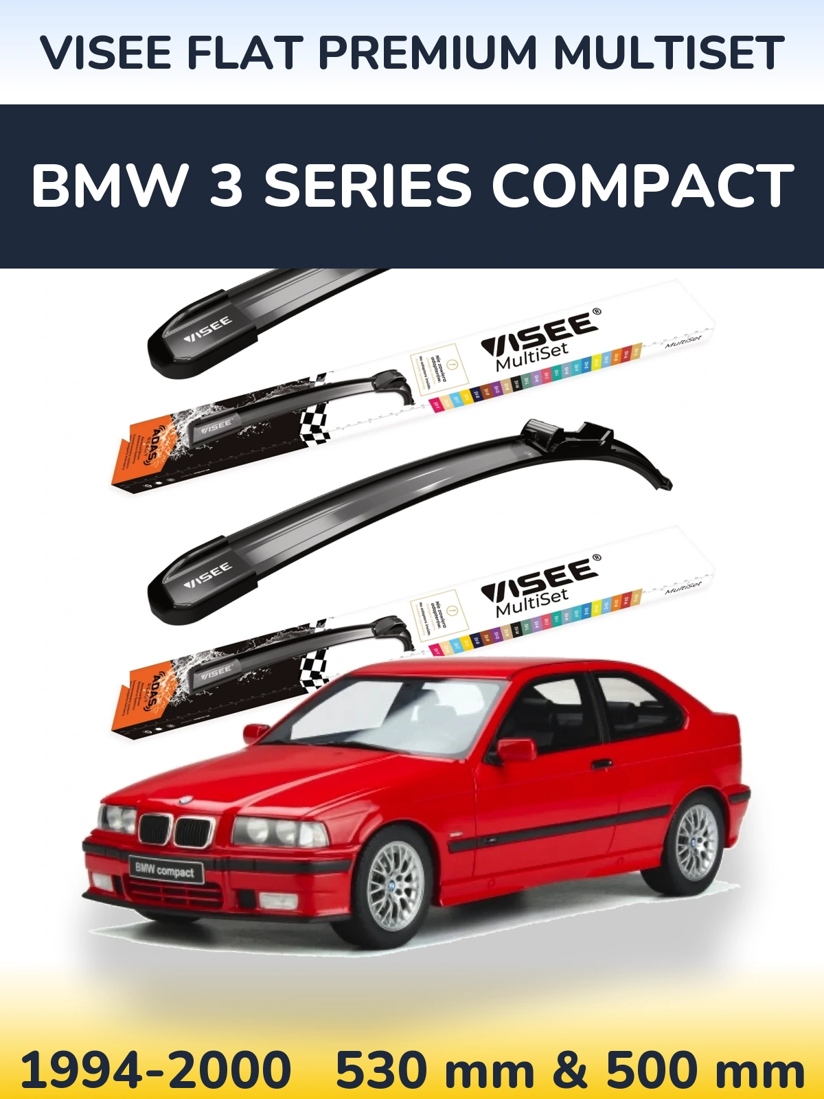 Комплект передних дворников VISEE FLAT PREMIUM MultiSet 530 & 500 мм для BMW 3 Series Compact 1994-2000