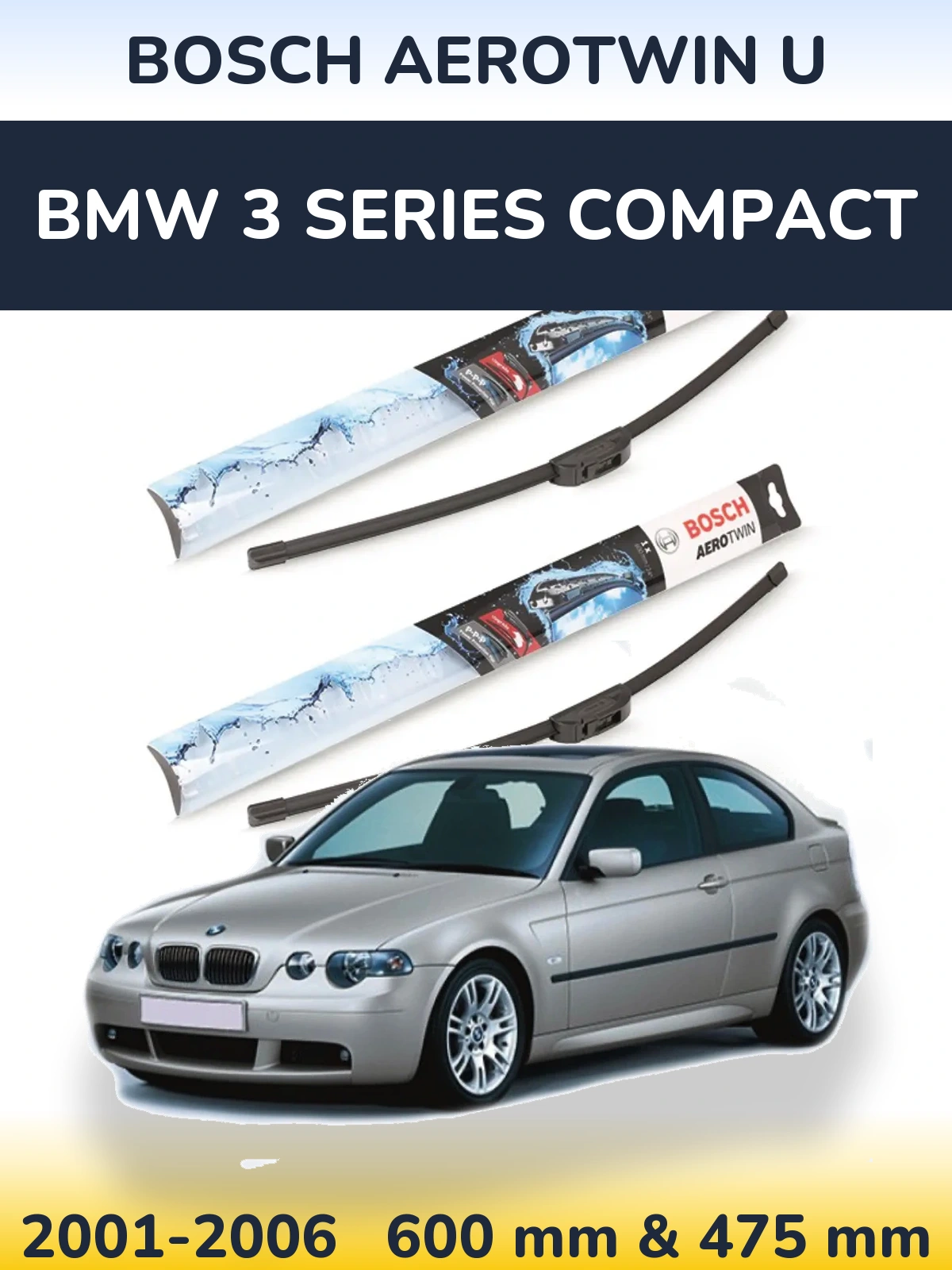 Torkarblad BOSCH AeroTwin U för BMW 3 Series Compact