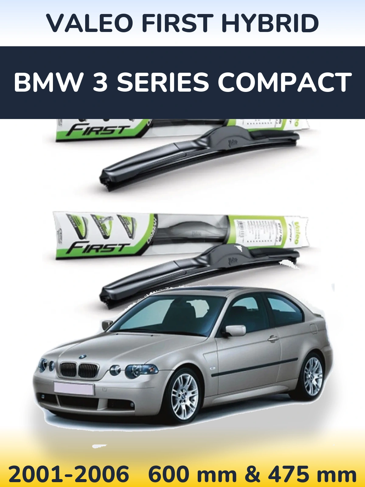 Torkarblad Valeo First Hybrid för BMW 3 Series Compact