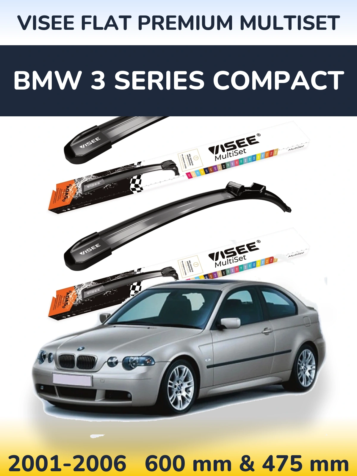 Torkarblad VISEE FLAT PREMIUM MultiSet för BMW 3 Series Compact
