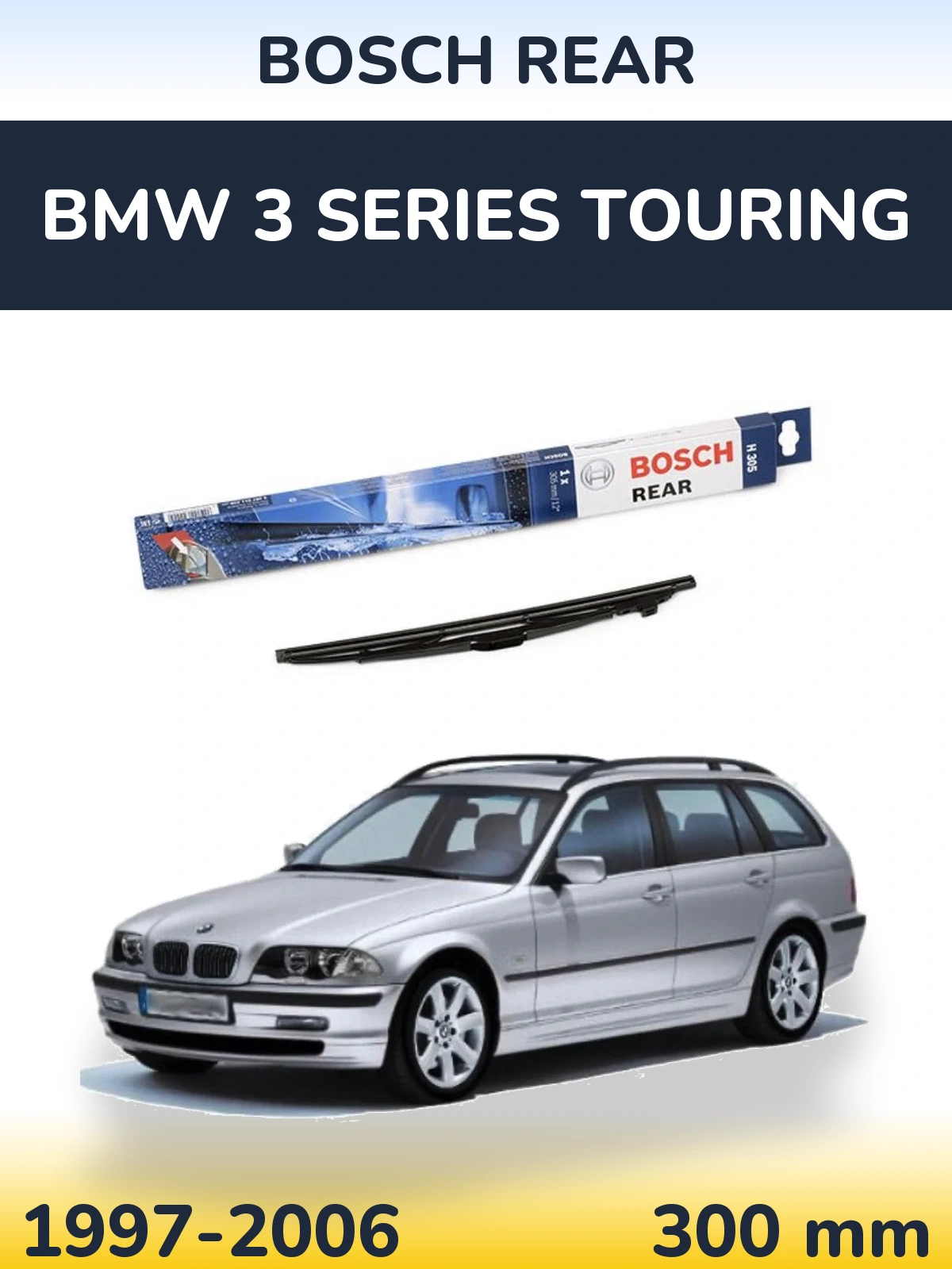 Torkarblad BOSCH Rear för BMW 3 Series Touring