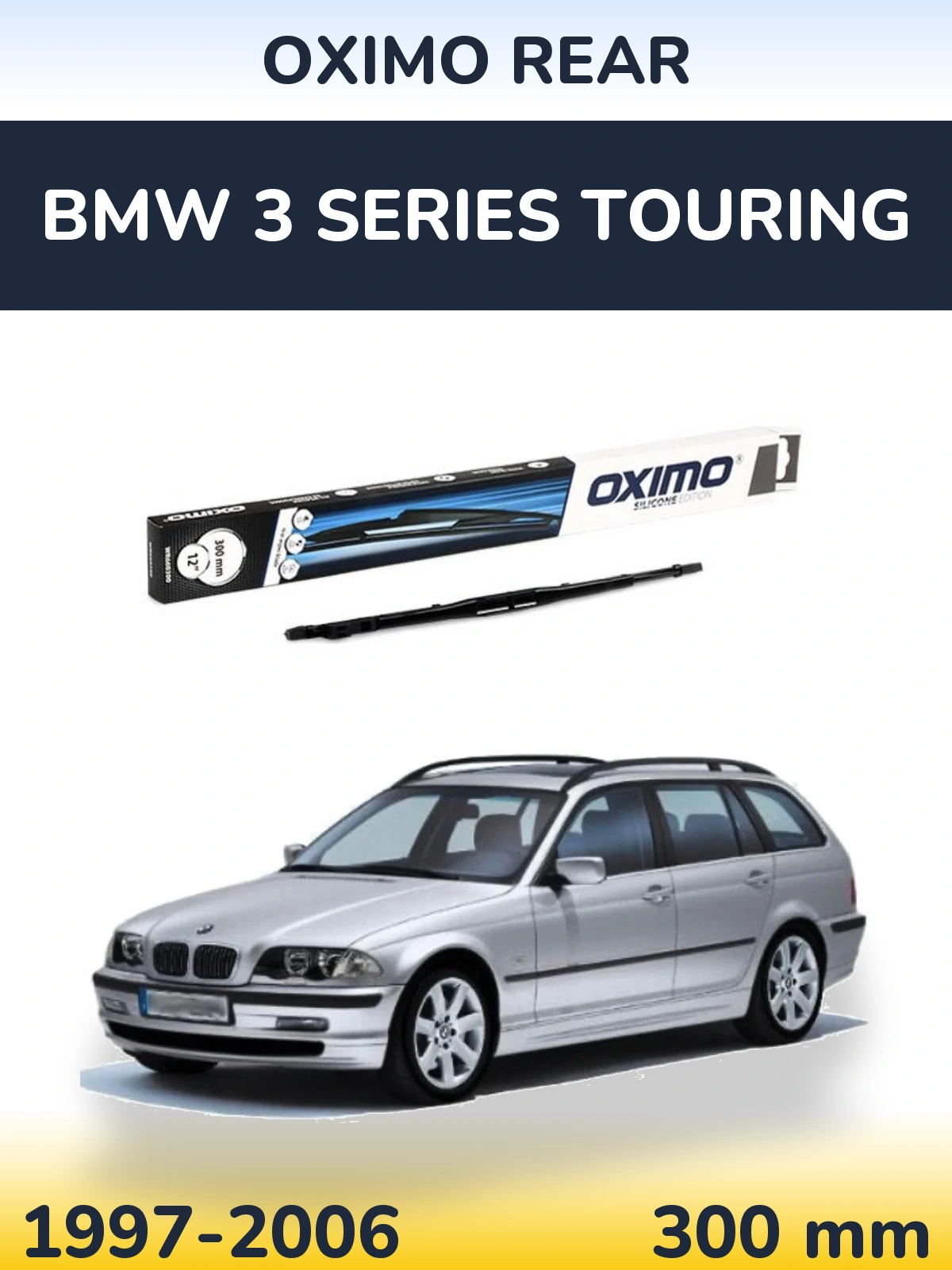 Torkarblad Oximo Rear för BMW 3 Series Touring