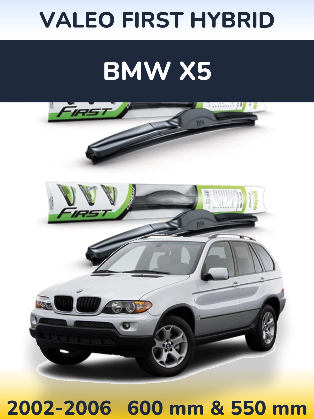 Torkarblad Valeo First Hybrid för BMW X5