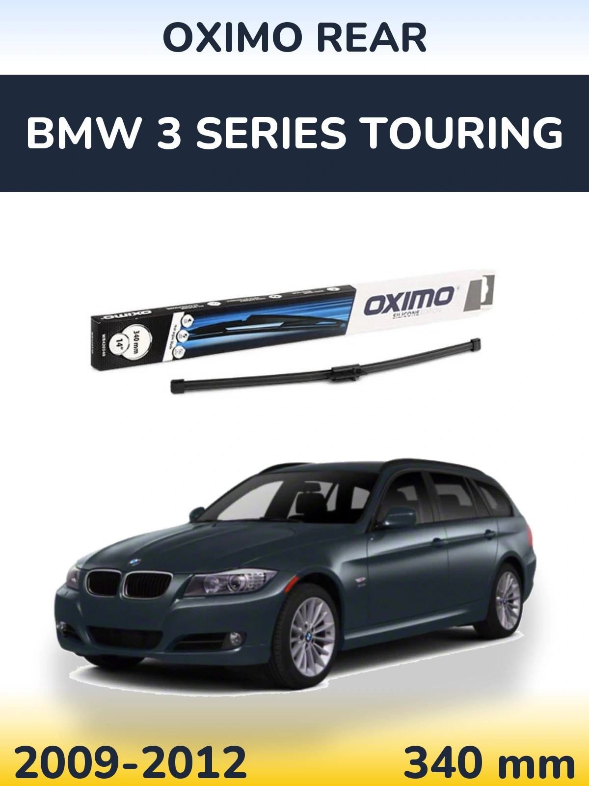 Задня щітка Oximo Rear 340 мм для BMW 3 Series Touring 2009-2012