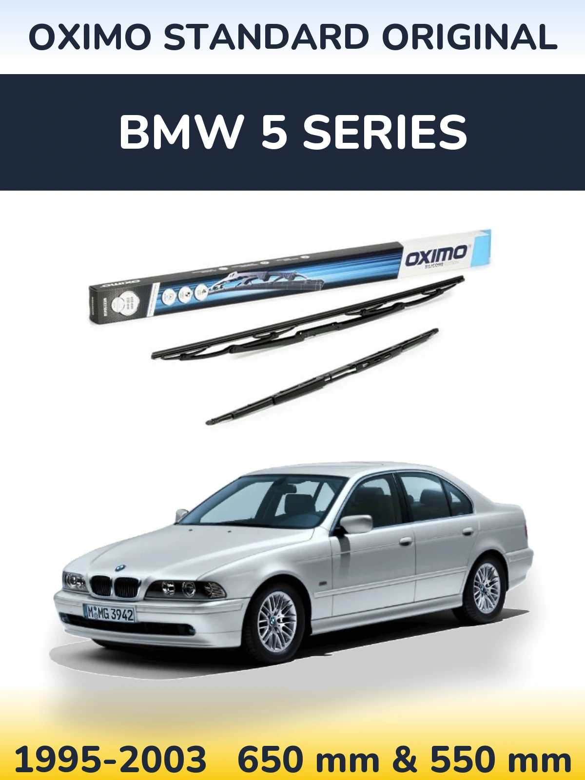 Комплект передніх щіток Oximo Standard Original 650 & 550 мм для BMW 5 Series 1995-2003