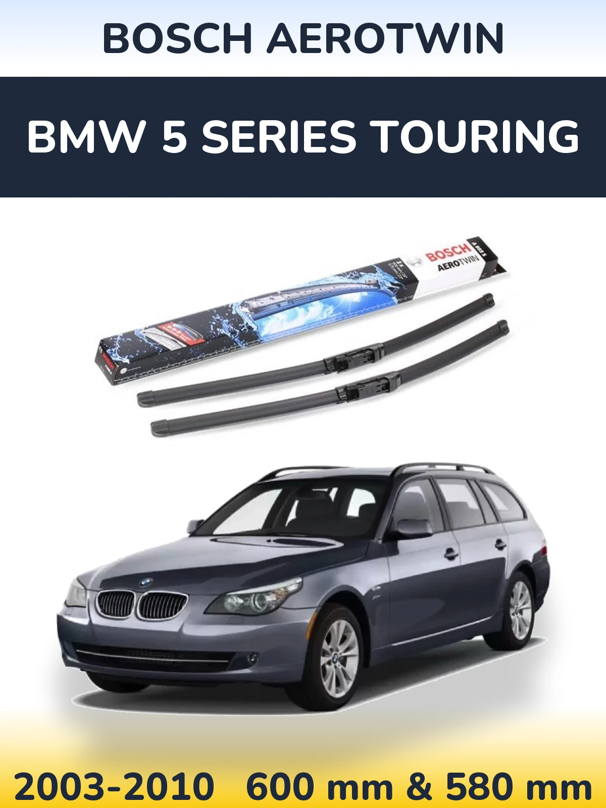 Torkarblad BOSCH AeroTwin för BMW 5 Series Touring